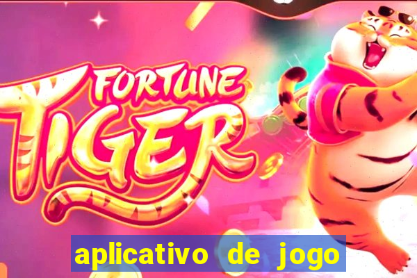 aplicativo de jogo que paga dinheiro de verdade